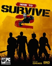 How to Survive 2 (2016) PC | RePack от VickNet