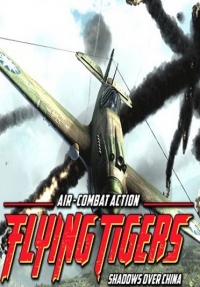 Flying Tigers: Shadows Over China - Deluxe Edition (2017) PC | RePack от xatab