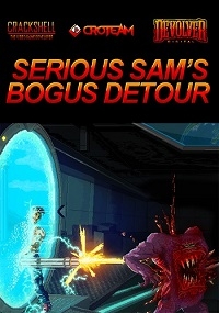 Serious Sam's Bogus Detour (2017) PC | Лицензия