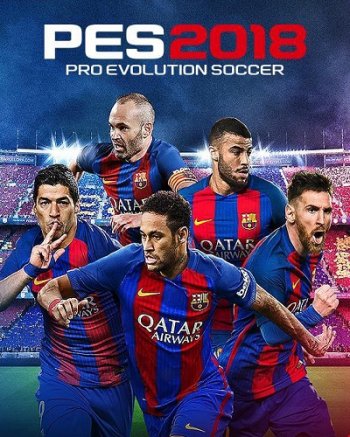 PES 2018 / Pro Evolution Soccer 2018: FC Barcelona Edition [v 1.0.5.02 + Data Pack 4.01] (2017) PC | RePack от xatab