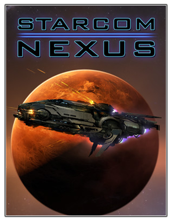 Starcom: Nexus [v 1.0.13c] (2019) PC | Лицензия