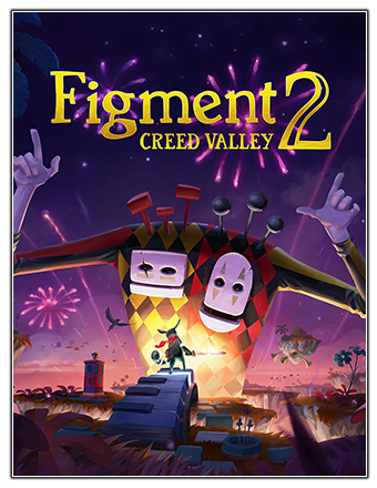 Figment 2: Creed Valley [v 1.0.6] (2023) PC | RePack от Chovka