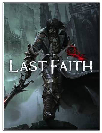 The Last Faith (2023) PC | RePack от Chovka
